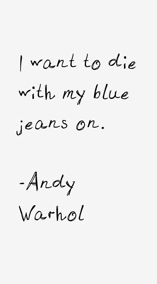 Jedan od citata Endija Vorhola